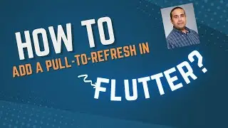 Flutter 101 : How to add a Pull-to-Refresh to a ListView in Flutter.