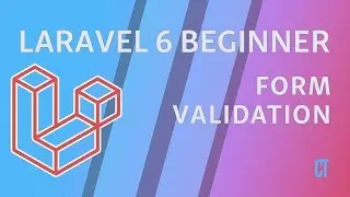 Laravel 6 Beginner - e8 - Form Validation