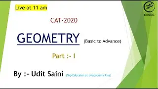 Geometry for CAT-2020 (Part-I)