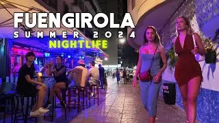 NIGHTLIFE FUENGIROLA SPAIN FUN SUMMER 2024 AUGUST UPDATE 🇪🇸 Costa del Sol | Málaga [4K]