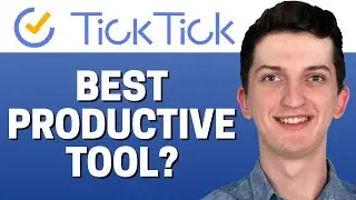 TickTick Review - Best Productivity Tool?