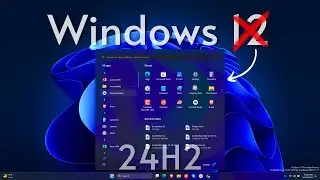 Windows 11 24H2 New Update & Features: No Windows 12?🚀