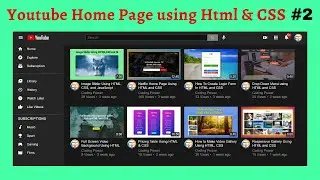 YouTube Home Page Using HTML and CSS Part 2 | YouTube Sidebar With HTML and CSS | Coding Power