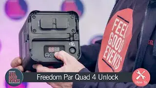 Feel Good Events - How To Unlock A Freedom Par Quad 4 LED Light