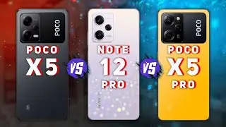 Poco X5 Pro vs Redmi Note 12 Pro vs Poco F5 Pro