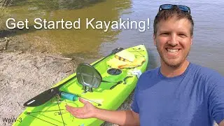 How to Get Started Kayaking