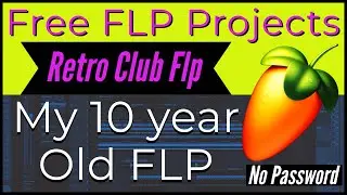 Free FLP project Download - Retro Club FLP Project Free Download | 2 Genre Beat Flp |