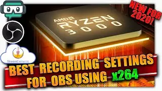 Best Recording Settings for OBS, Streamlabs, & StreamElements for Low End and New PCs ✔️x264 ✔️ 2020