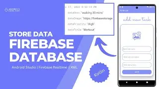 Save Data in Firebase Realtime Database in Android Studio using Kotlin