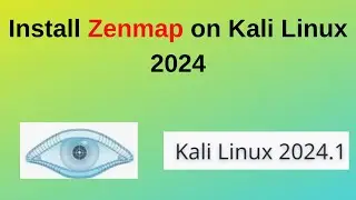 How to install zenmap on Kali Linux 2024 | How to install zenmap in Kali 2024 | zenmap gui tool