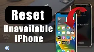 How to Reset an Unavailable iPhone - 3 Easy Ways