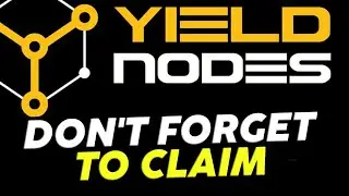 Yield Nodes NFT Dont forget to claim