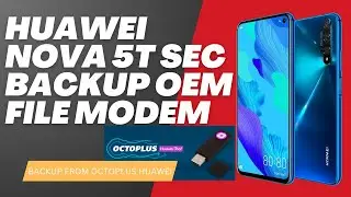 Huawei nova 5T Sec backup Oeminfo