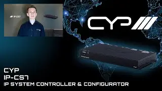 IP CS7- CYP's Versatile IP System Controller & Configurator