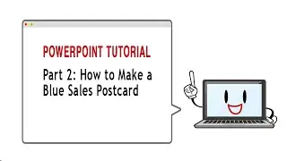 Part 2-Sales Postcards: How-To Make a Blue Sales Postcard