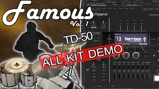 Famous Vol. 1 for Roland TD-50 - Custom kits - Travis Barker, Neil Peart, Gavin Harrison + more!