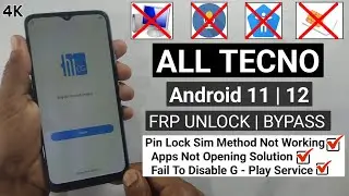 All Tecno Android 11 FRP Bypass 2024 | Apps Not Working | Tecno Google Account Bypass Without PC