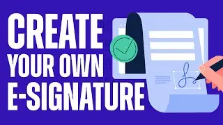 How To Generate Your E-signature (Digital Signature) - Easy Tutorial