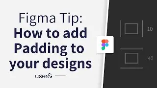 Figma Tip: How to add Padding to your designs | Figma Tip | UX/UI Design