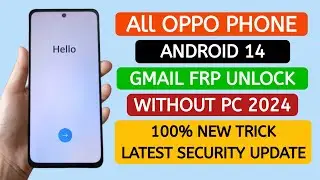 All OPPO Android 14 🚀 Gmail Account Bypass  (Without pc) New Update 2024.