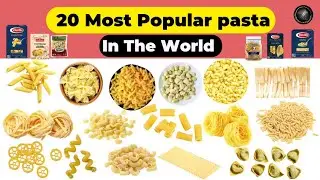 Pasta Galore: Unraveling the Top 20 Types of Pasta | Food Production