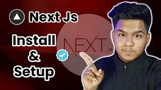 How To Install Next Js & Setup Your First Project ✅