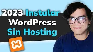 Instalar WordPress en mi PC con Xampp (2024) 💻