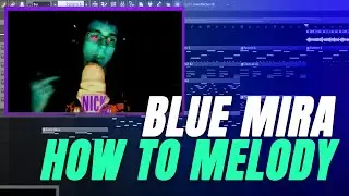 NICK MIRA SPILLS ALL MELODY SAUCE ON HIS LAPTOP FL STUDIO | HOW TO MAKE HARD MELODIES IN 2021 🔥