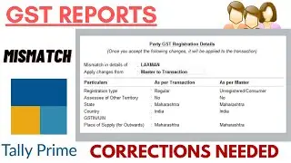 GST Reports Errors in Tally Prime | Mismatch in GSTR1 | Correction Needed | Master to Transaction