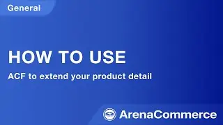 How to use ACF to extend your product detail