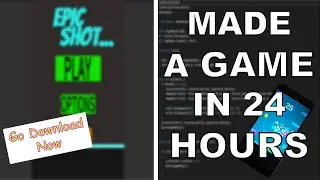 Making a Game in 24 hours - Indie Game Devlog