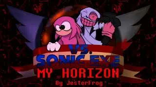 | ARCHIVE | My Horizon [v1; Final Mix] (Reupload) - VS Sonic.EXE 2.5/II Legacy [OST] (Scrapped)