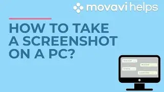 How to make a screenshot? 📺 | MOVAVI HELPS