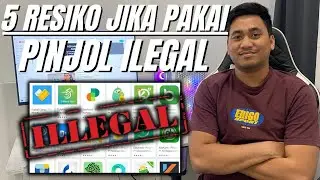 5 RESIKO MENGGUNAKAN PINJAMAN ONLINE ILEGAL | PINJOL ILEGAL