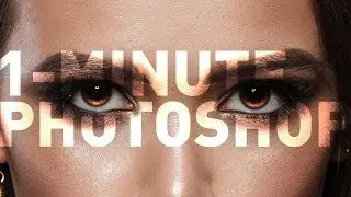Create Dramatic Eyes | 1-Minute Photoshop (Ep. 7)