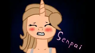 Senpai |MEME| (ЮР ПОШЛЕНЬКО!!!!)