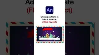 Christmas Card in Adobe Animate (FREE Project) 