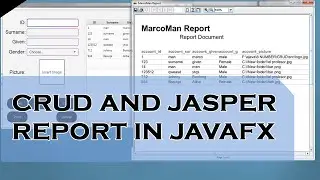 JavaFX Project - CRUD and Jasper Report soon the SOURCE CODE