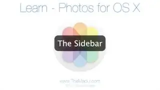 Photos App for Mac Tutorial: How to use the Sidebar