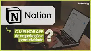 APP NOTION WHAT IT IS FOR (What it is and how to use it)