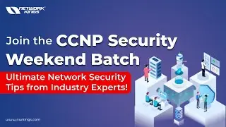 CCNP Security Course (Weekend Batch) - Get Network Security Tips from Industry Experts!