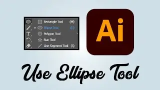 How to use Ellipse Tool Adobe Illustrator