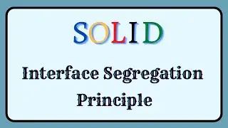 #4 SOLID Principles | Interface Segregation Principle | Practical Example | Design Patterns