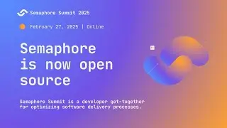 Semaphore Summit 2025 | Day 2