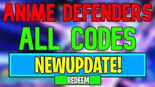 NEW ANIME DEFENDERS CODES ROBLOX!