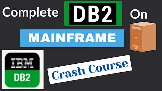 DB2 Tutorial For Beginners on Mainframe (Crash Course)