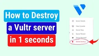 How to destroy a Vultr server in 1 seconds