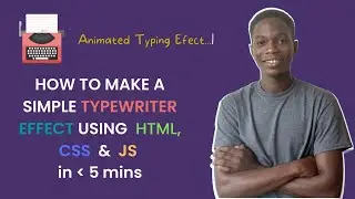 How to make a simple Typewriter animation using HTML, CSS & JS in less than 5 mins