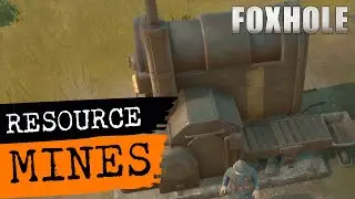 Foxhole Guide - Resource Mines