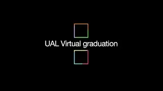 Virtual graduation - Wimbledon College of Arts - Class of 2021